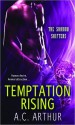 Temptation Rising - A.C. Arthur