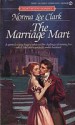 The Marriage Mart - Norma Lee Clark