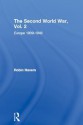 Second World War: Volume 2 Europe 1939-1943 - Robin Havers