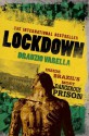 Lockdown: Inside Brazil's Most Dangerous Prison - Drauzio Varella