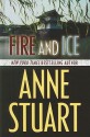 Fire And Ice - Anne Stuart