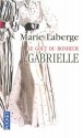 Gabrielle - Marie Laberge