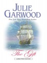 Gift (Crown's Spies, #3) - Julie Garwood