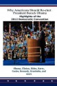 Why Americans Should Re-Elect President Barack Obama: Highlights of the 2012 Democratic Convention - Barack Obama