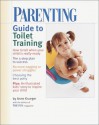 PARENTING Guide to Toilet Training (Parenting) - Parenting Magazine