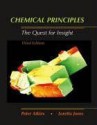 Chemical Principles: The Quest for Insight - P.W. Atkins, Loretta Jones