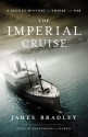 Imperial Cruise - James Bradley