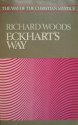 Eckhart's Way (The Way of the Christian Mystics) - Richard Woods