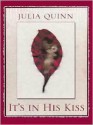 It's In His Kiss - Julia Quinn