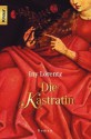 Die Kastratin - Iny Lorentz