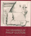 The Drawings Of Philip Guston - Magdalena Dabrowski