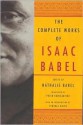 The Complete Works of Isaac Babel - Isaac Babel