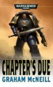 The Chapters Due - Graham McNeill