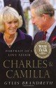 Charles & Camilla: Portrait of a Love Affair - Gyles Brandreth