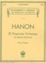 El Pianista Virtuoso in 60 Ejercicios - Complete: Piano Technique - C.L. Hanon