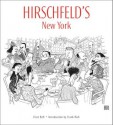 Hirschfeld's New York - Al Hirschfeld, Frank Rich, Clare Bell