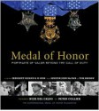 Medal of Honor: Portraits of Valor Beyond the Call of Duty - Peter Collier