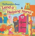 The Berenstain Bears Lend a Helping Hand - Stan Berenstain, Jan Berenstain