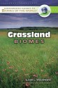 Grassland Biomes - Susan L. Woodward