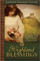 Highland Blessings - Jennifer Hudson Taylor