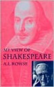 My View of Shakespeare - A.L. Rowse