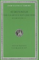 The Learned Banqueters, V, Books 10.420e-11 (Loeb Classical Library) (Volume V) - Athenaeus, S. Douglas Olson