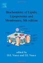 Biochemistry of Lipids, Lipoproteins and Membranes. New Comprehensive Biochemistry, Volume 31. - J.E. Vance, Dennis E. Vance