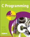 C Programming in Easy Steps - Mike McGrath