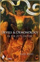 Devils and Demonology: In the 21st Century - Katie Boyd