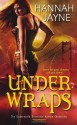 Under Wraps - Hannah Jayne