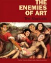 The Enemies of Art: The Stuckists - Charles Thomson, Robert Janas, Edward Lucie-Smith