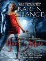 Hunt the Moon - Karen Chance, Cynthia Holloway