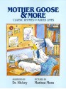 Mother Goose & More: Classic Rhymes With Added Lines - Marissa Moss, Dr Hickey