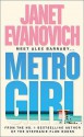 Metro Girl - Janet Evanovich