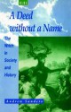 A Deed without a Name: The Witch in Society and History - Andrew Sanders