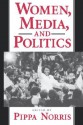 Women, Media and Politics - Pippa Norris