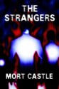 The Strangers - Mort Castle