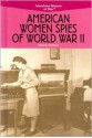 American Women Spies of World War II - Simone Payment