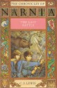 The Last Battle (Chronicles of Narnia, #7) - C.S. Lewis