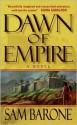 Dawn of Empire - Sam Barone