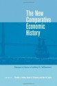 The New Comparative Economic History: Essays in Honor of Jeffrey G. Williamson - Timothy J. Hatton, Kevin H. O'Rourke, Alan M. Taylor