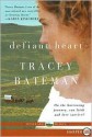 Defiant Heart LP - Tracey Bateman