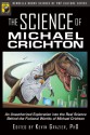 The Science of Michael Crichton - Kevin R. Grazier