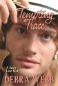 Tempting Trace - Debra Webb