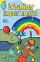 No-Sweat Science®: Weather Experiments - Muriel Mandell, Jack Gallagher