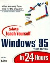 Teach Yourself Windows 95 in 24 Hours - Greg M. Perry