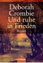 Und ruhe in Frieden: Band 3 - Roman (German Edition) - Deborah Crombie, Mechtild Sandberg-Ciletti