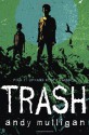 Trash - Andy Mulligan