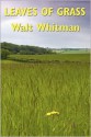 Leaves of Grass - Walt Whitman