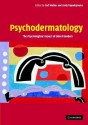 Psychodermatology: The Psychological Impact of Skin Disorders - Carl Walker